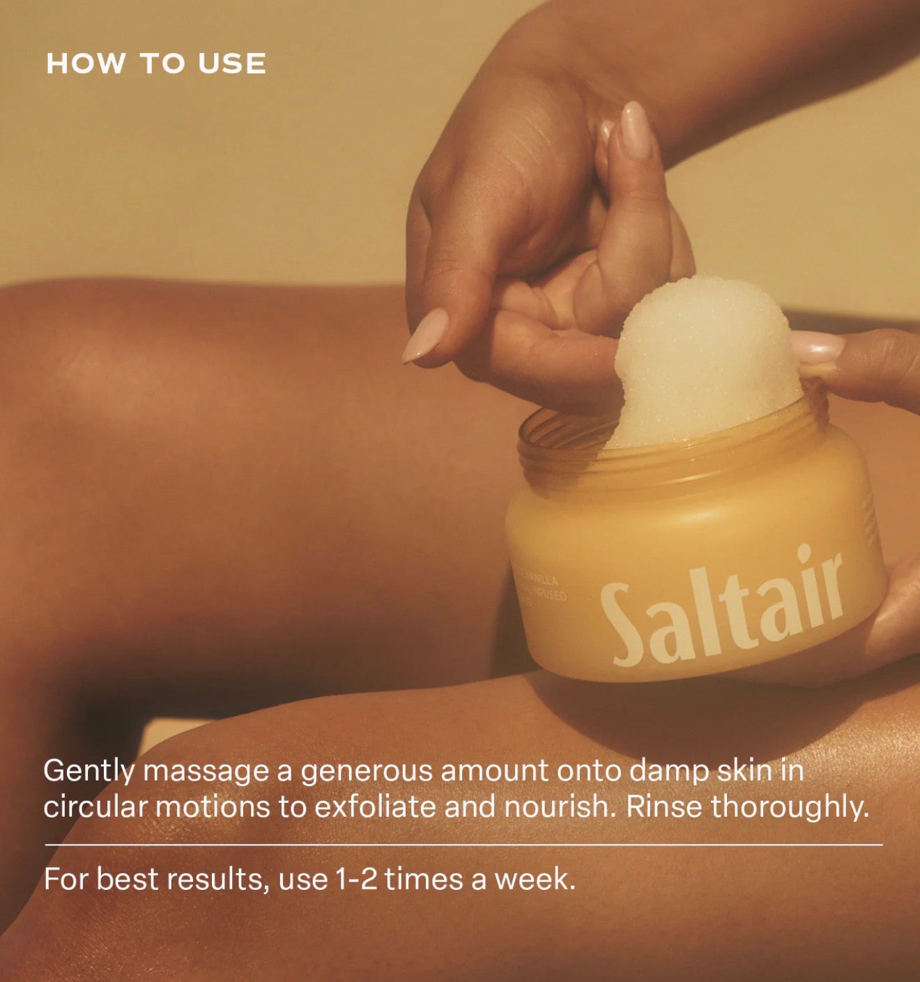 SALTAIR VITAMIN C OIL-INFUSED
BODY SCRUB